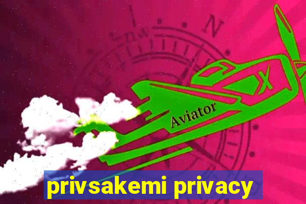 privsakemi privacy